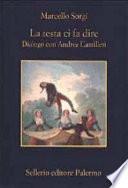 La testa ci fa dire