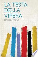 La Testa Della Vipera