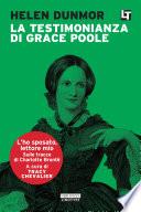 La testimonianza di Grace Poole