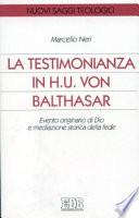 La testimonianza in H.U. von Balthasar