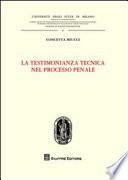 La testimonianza tecnica nel processo penale