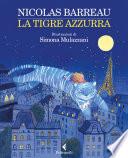 La tigre azzurra
