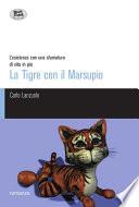 La tigre con il marsupio