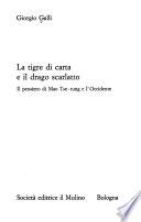 La tigre di carta e il drago scarlatto