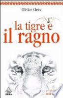 La tigre e il ragno