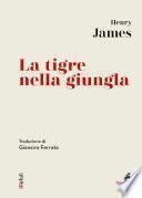 La tigre nella giungla