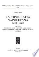 La tipografia napoletana nel '500: Annali di Sigismondo Mayr, Giovanni A. De Caneto, Antonio De Frizis, Giovanni Pasquet De Sallo (1503-1535)