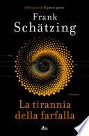 La tirannia della farfalla