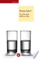 La tirannia della scelta