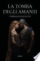 La Tomba degli Amanti
