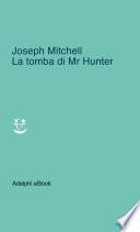 La tomba di Mr Hunter