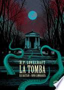 La tomba. H.P. Lovecraft