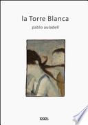 La torre Blanca