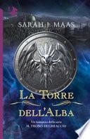 La torre dell'alba. Il trono di ghiaccio