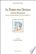 La torre dell'angelo di Paolo Portoghesi. Istituto di ricerca pediatrica «Città della Speranza»