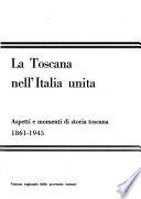 La Toscana nell'Italia unita