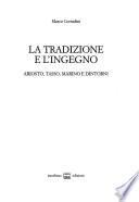 La tradizione e l'ingegno