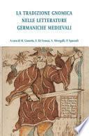 La tradizione gnomica nelle letterature germaniche medievali