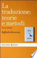 La traduzione: teorie e metodi