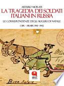 La tragedia dei soldati italiani in Russia