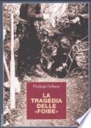 La tragedia delle foibe