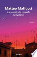 La traiettoria casuale dell'amore