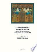 La Trama della ricostruzione