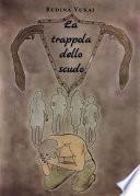 La trappola dello scudo