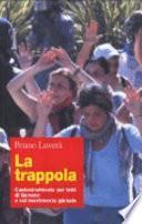 La trappola