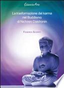 La trasformazione del karma nel Buddismo di Nichiren Daishonin