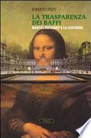 La trasparenza dei baffi