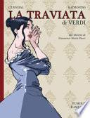 La Traviata di Verdi dal libretto di Francesco Maria Piave
