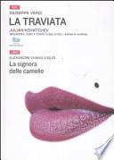 La traviata-La signora delle camelie. Con 2 DVD