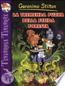 La tremenda puzza della fetida foresta