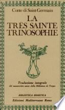 La très sainte trinosophie