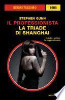 La triade di Shanghai (Segretissimo)