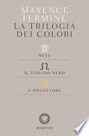 La trilogia dei colori: Neve-Il violino nero-L'apicoltore