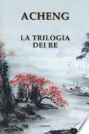 La trilogia dei re