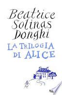 La trilogia di Alice