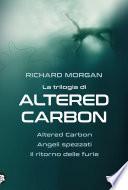 La trilogia di Altered Carbon
