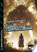 La trovatella