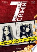 La truffa. 7 crimini