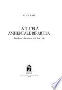 La tutela ambientale ripartita