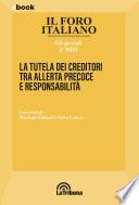 La tutela dei creditori tra allerta precoce e responsabilità
