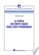 La tutela dei diritti umani negli stati d'emergenza