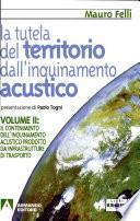 La tutela del territorio dall'inquinamento acustico