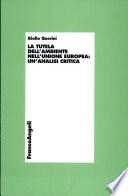 La tutela dell'ambiente nell'Unione europea
