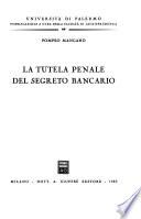 La tutela penale del segreto bancario
