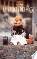 La valigia dei sogni