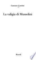 La valigia di Mussolini